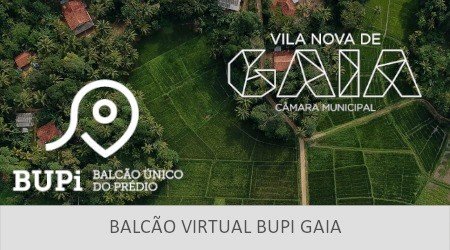 Balcão Virtual BUPi Gaia
